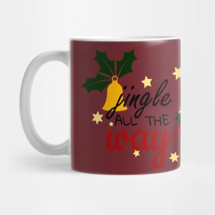 Chrismas bells jingle all the way Mug